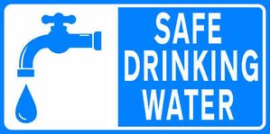 Safe Drinking Water Sign